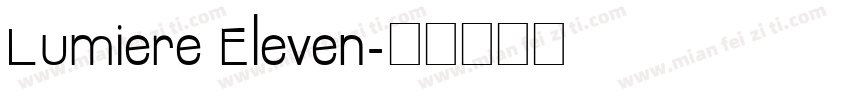 Lumiere Eleven字体转换